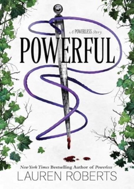 Powerful : a Powerless story
