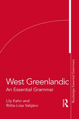 West Greenlandic : An Essential Grammar