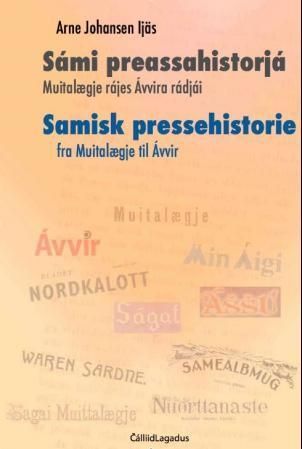 Sámi preassahistorjá : Muitalægje rájes Ávvira rádjái