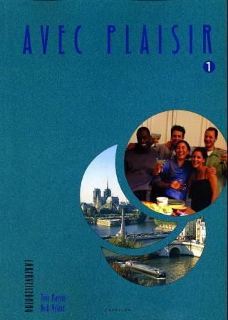 Avec plaisir 1 : lærerveiledning