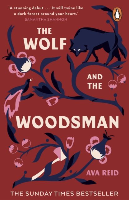 The Wolf and the Woodsman : The Sunday Times Bestseller