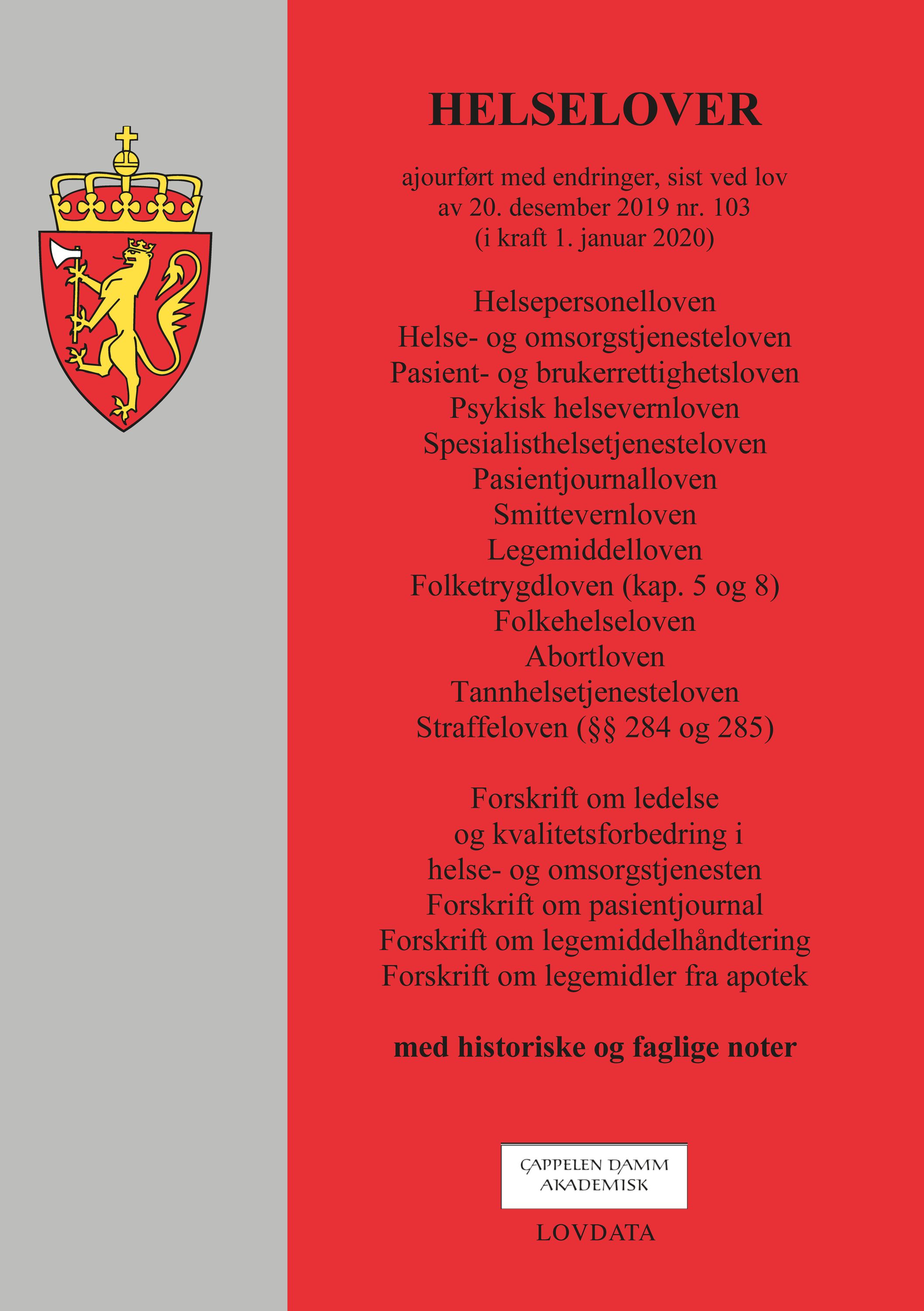 Helselover : ajourført med endringer, sist ved lov av 20. desember 2019 nr. 103 (i kraft 1. januar 2020)