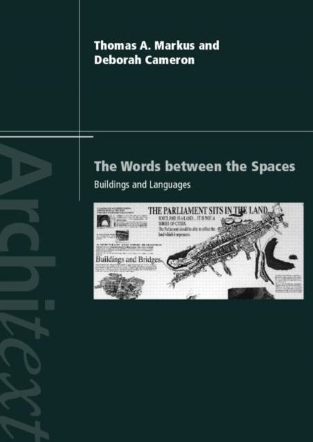 The Words Between the Spaces : Buildings and Language