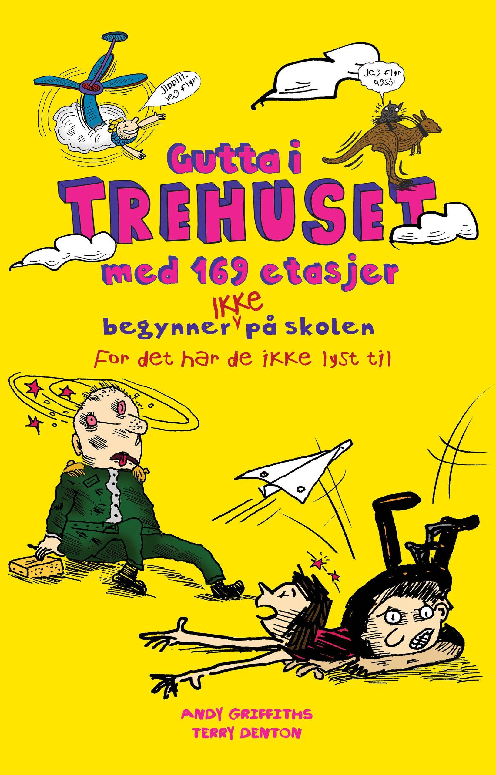 Gutta i trehuset med 169 etasjer begynner ikke på skolen : for det har de ikke lyst til