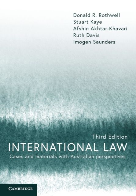 International Law : Cases and Materials with Australian Perspectives