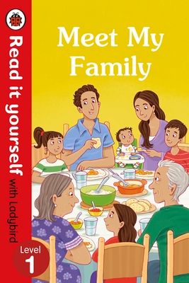 Forsidebilde av Meet My Family - Read It Yourself with Ladybird Level 1