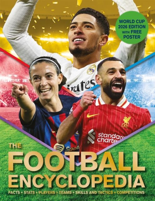 The Football Encyclopedia : Facts • Stats • Players • Teams • Skills and Tactics • Competitions