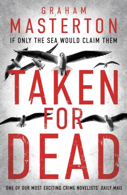 Taken for Dead : a darkly gripping must-read thriller, part of the unmissable Katie Maguire series for 2024