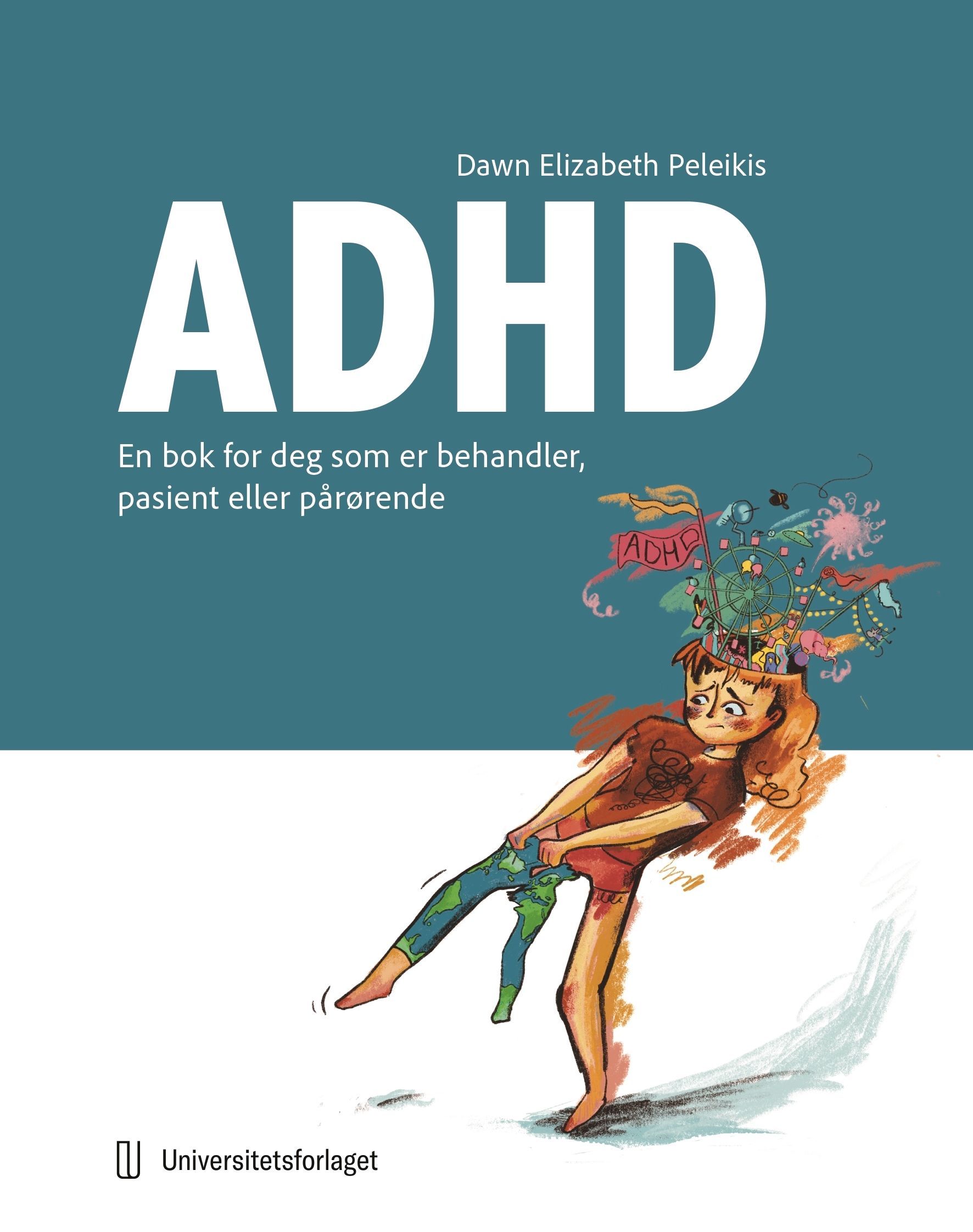 Forsidebilde av ADHD : en bok for deg som er behandler, pasient eller pårørende