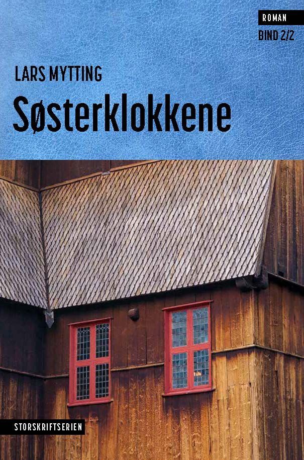 Søsterklokkene : roman. Andre bind