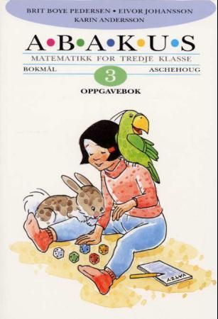 Abakus. 3. Matematikk for tredje klasse : oppgavebok
