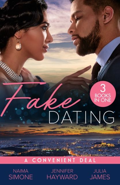 Fake Dating: A Convenient Deal : Trust Fund Fiance (Texas Cattleman's Club: Rags to Riches) / the Italian's Deal for I Do / Securing the Greek's Legacy