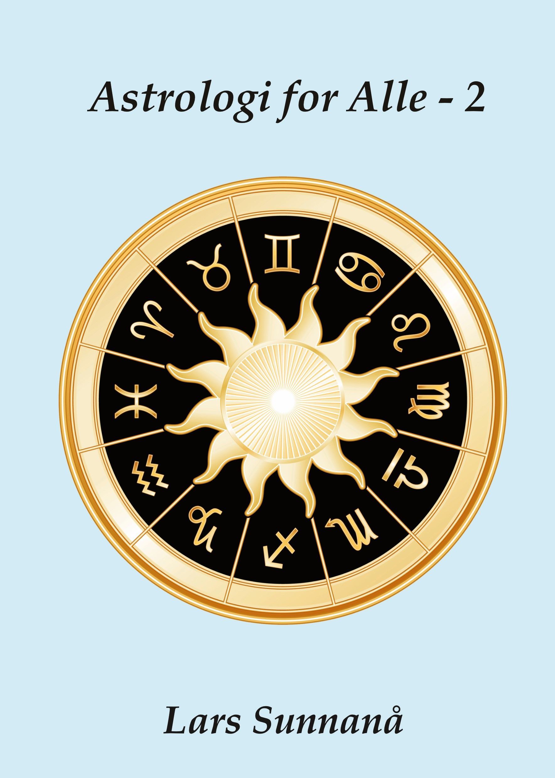 Astrologi for alle. 2. Tolkningshåndbok