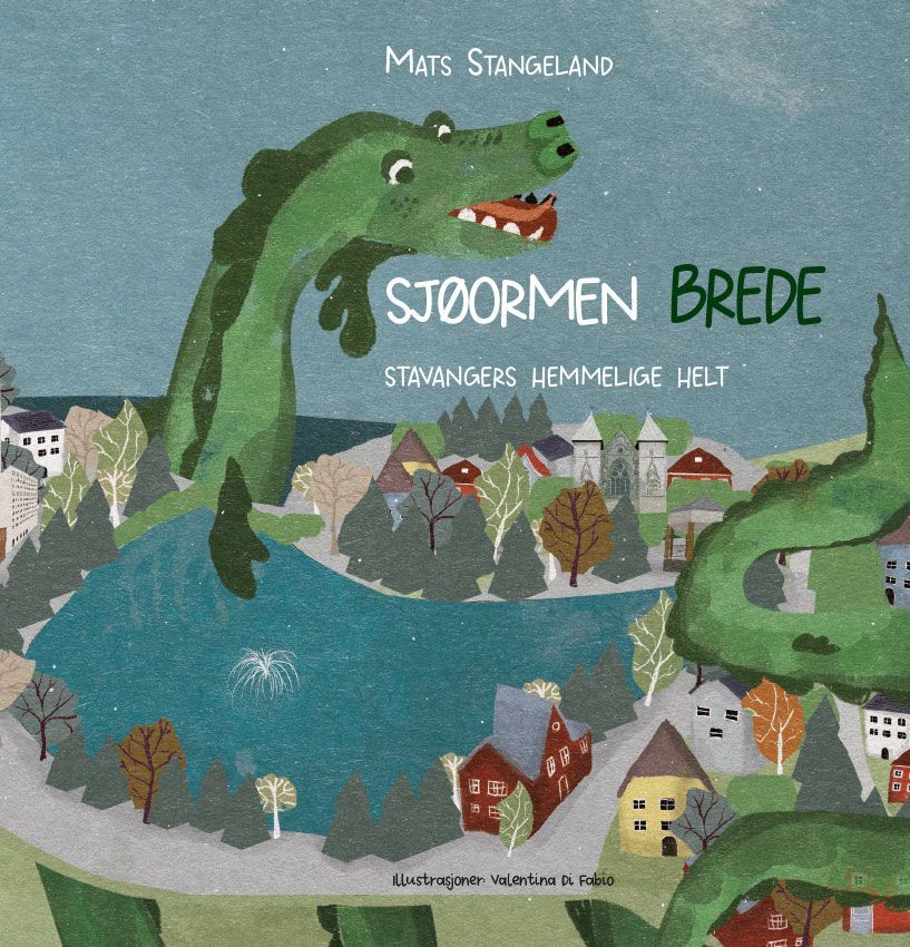 Sjøormen Brede : Stavangers hemmelige helt