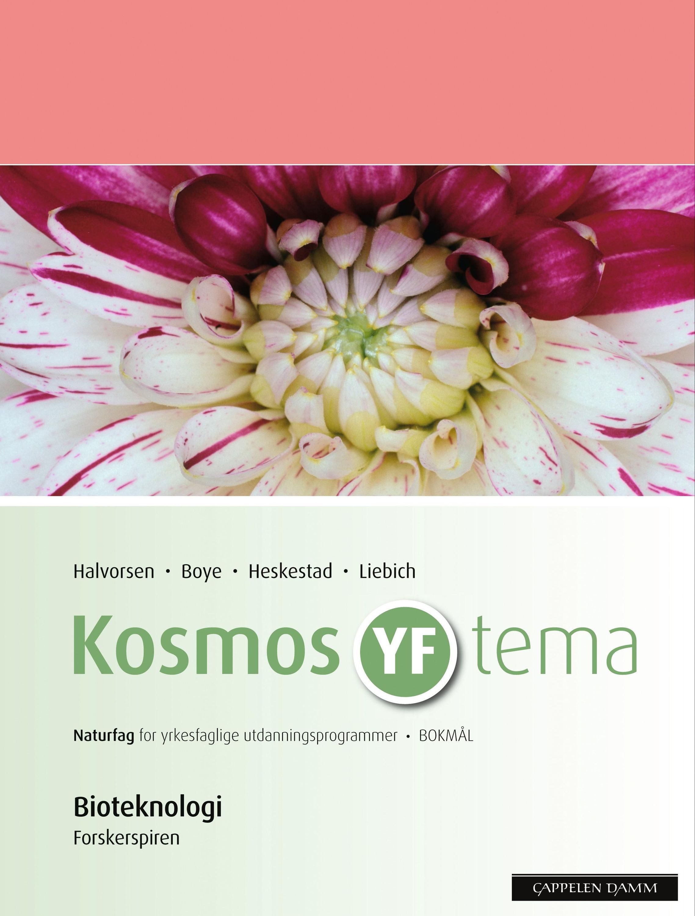 Kosmos YF tema : naturfag for yrkesfaglige utdanningsprogram. Bioteknologi : forskerspiren