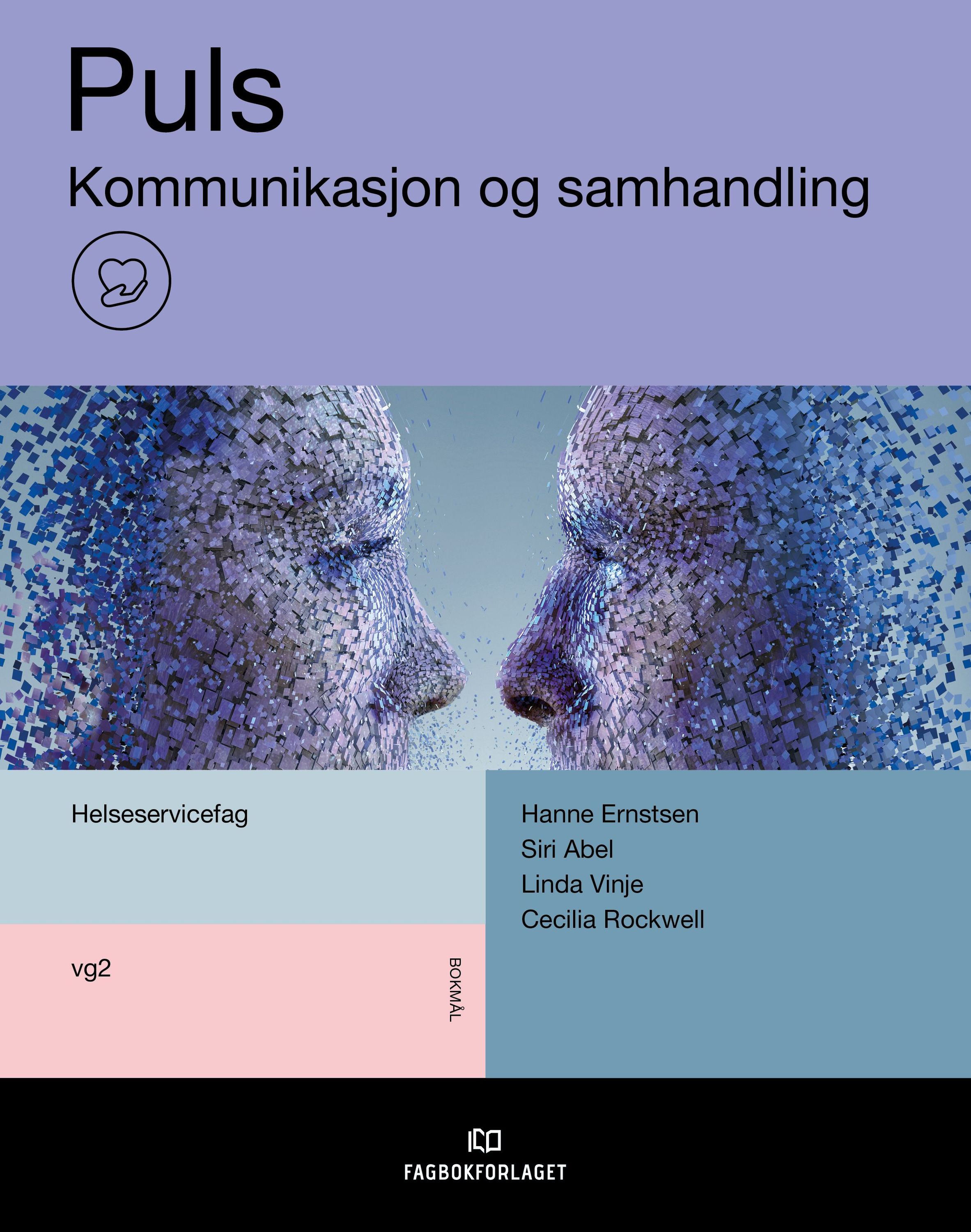 Puls : vg2 helseservicefag. Kommunikasjon og samhandling