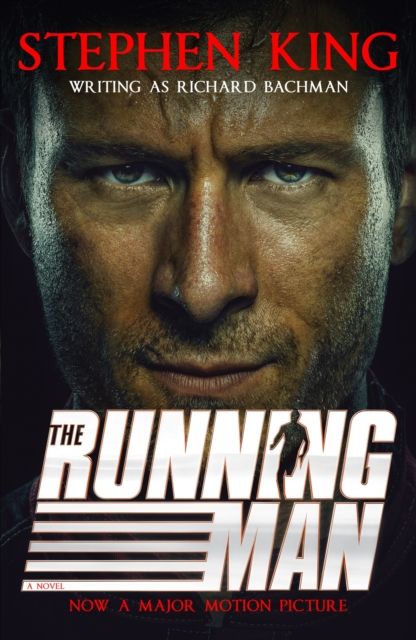 Forsidebilde av The Running Man : from the ‘dark half’ of the No. 1 bestseller Stephen King and a major film