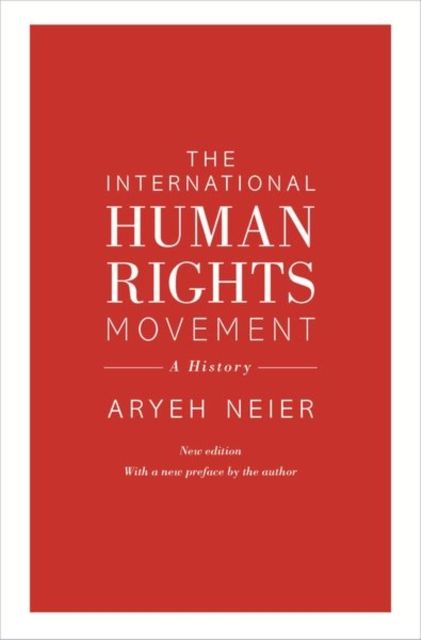 The International Human Rights Movement : A History