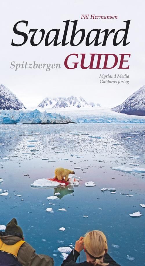 Svalbard Spitzbergen guide