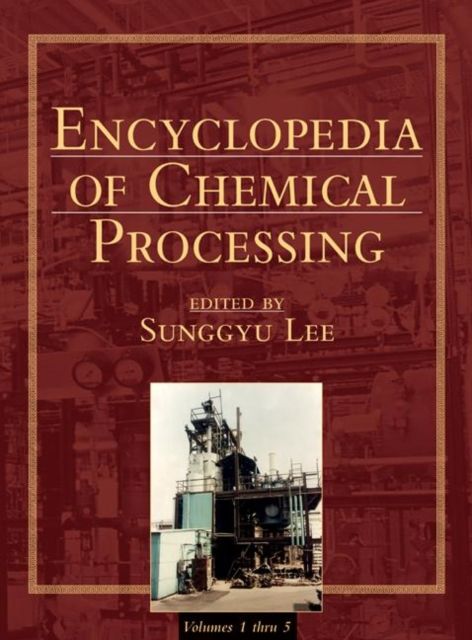 Encyclopedia of Chemical Processing (Online)