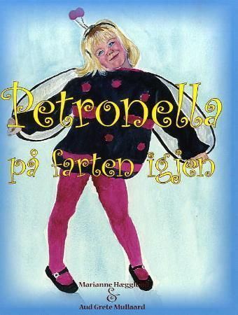 Petronella på farten igjen