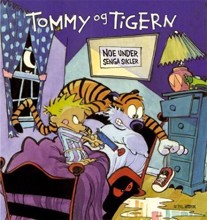 Noe under senga sikler : en Tommy og Tigern-samling
