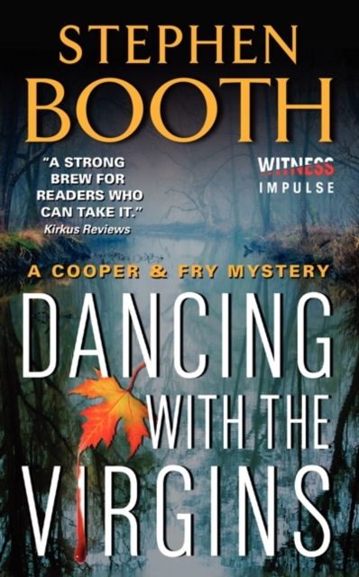 Dancing With the Virgins : A Cooper & Fry Mystery