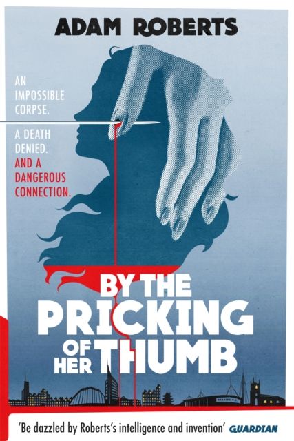 Forsidebilde av By the Pricking of Her Thumb