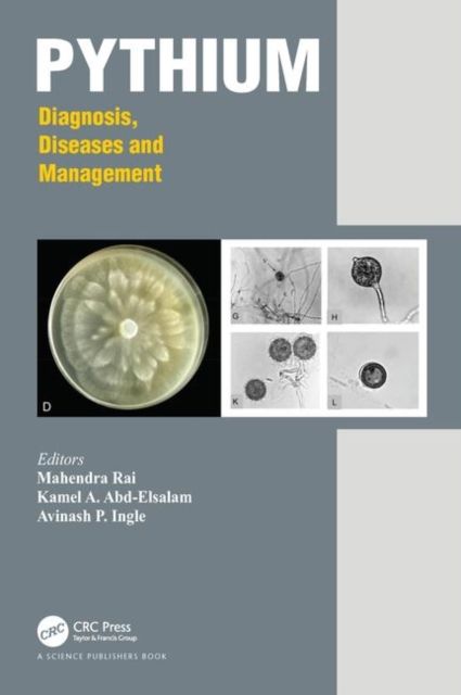 Pythium : Diagnosis, Diseases and Management