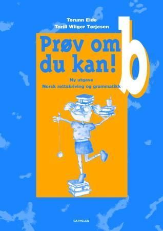 Prøv om du kan!. b