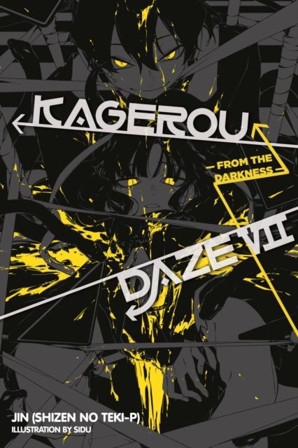 Kagerou Daze, Vol. 7 (light novel) : From the Darkness