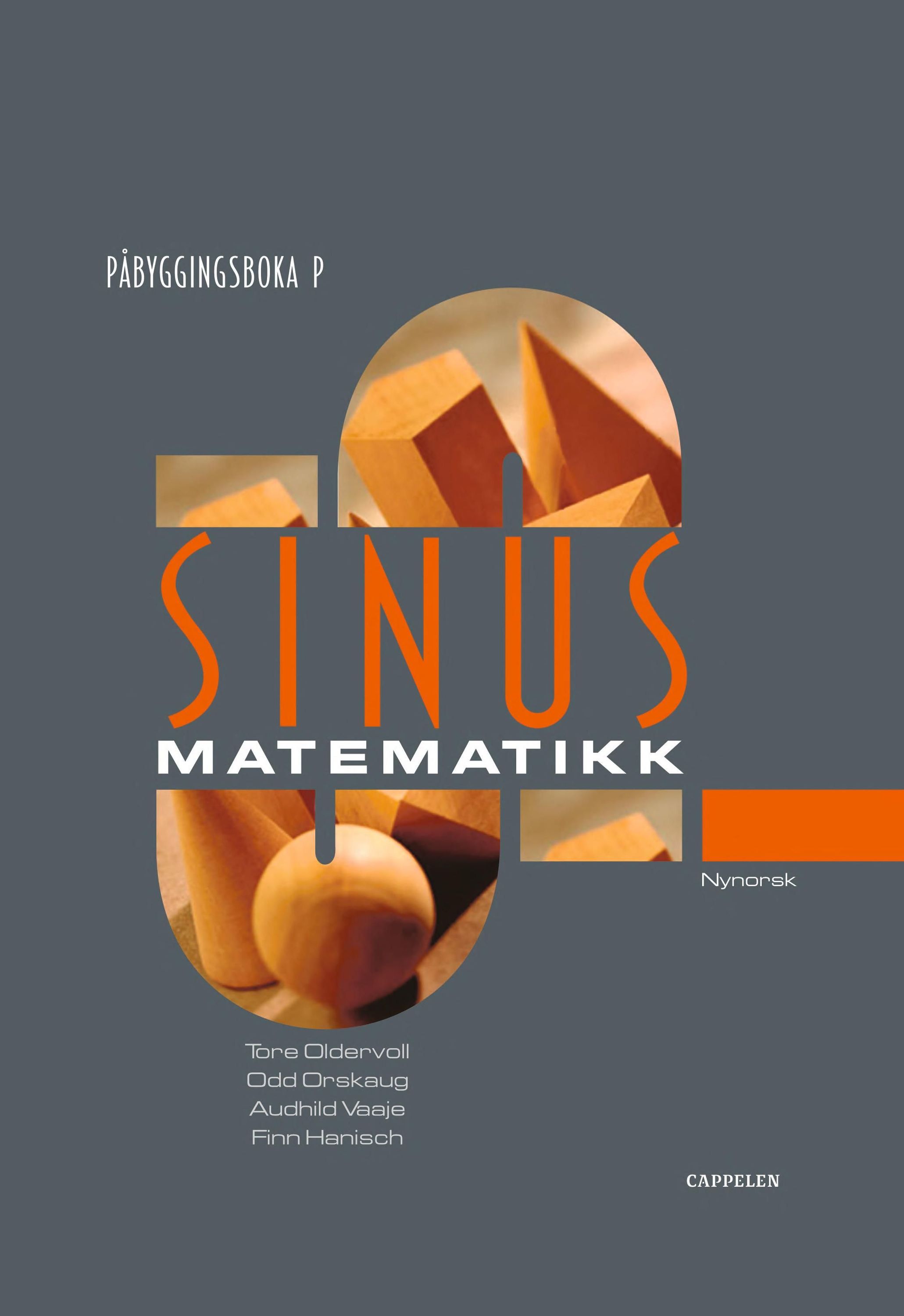 Sinus påbyggingsboka P : lærebok i matematikk : påbygging til studiekompetanse i dei yrkesfaglege programma