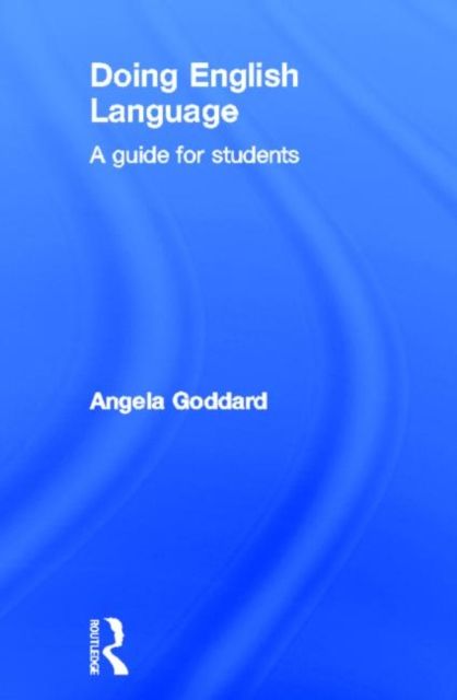 Doing English Language : A Guide for Students