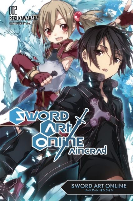 Sword art online. Volume 2. Aincrad