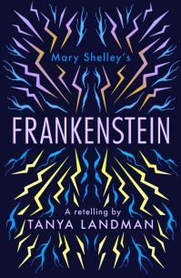 Mary Shelley's Frankenstein : a retelling