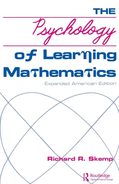 The Psychology of Learning Mathematics : Expanded American Edition