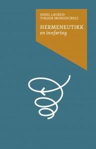 Hermeneutikk : en innføring