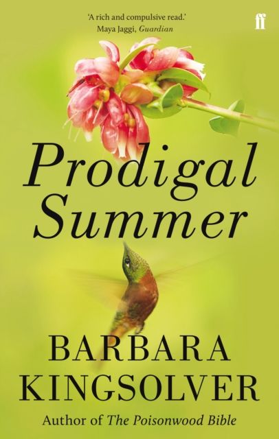 Prodigal Summer : Author of Demon Copperhead, Winner of the Women’s Prize for Fiction
