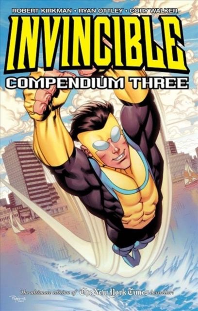 Invincible. Compendium three