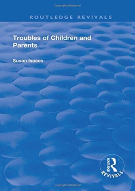 Forsidebilde av Troubles of Children and Parents