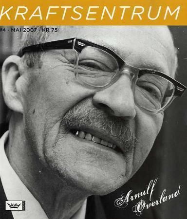 Kraftsentrum. Nr. 4 : Arnulf Øverland : mai 2007
