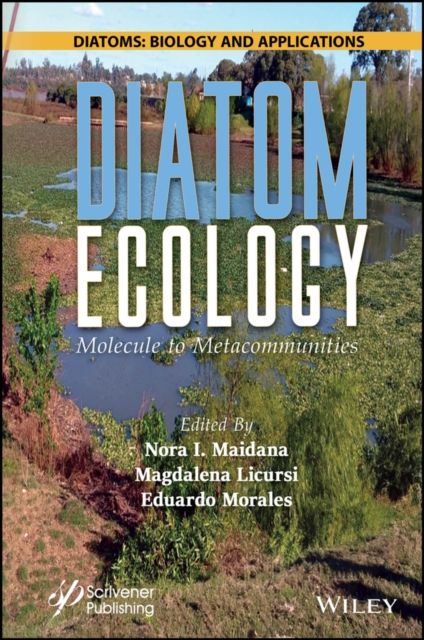 Diatom Ecology : Molecule to Metacommunities