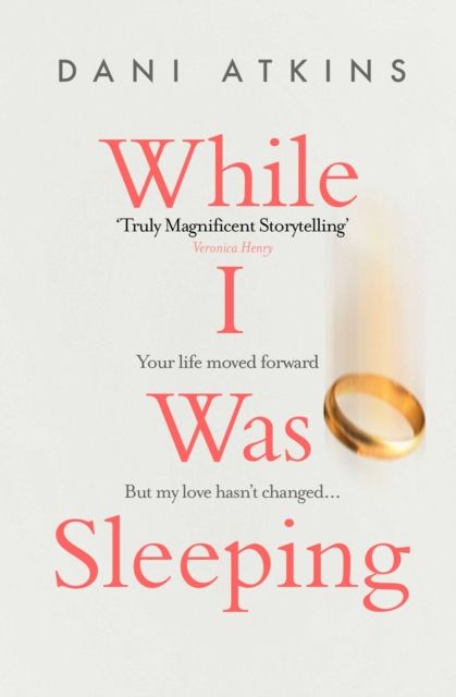 While I Was Sleeping : an emotional and compelling novel that will make you cry