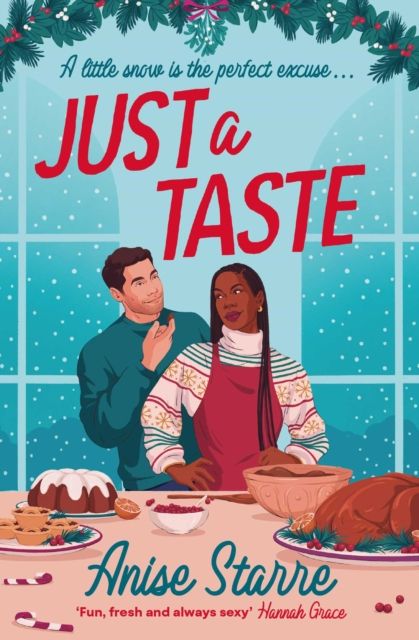 Forsidebilde av Just a Taste : A feel-good, funny and delightfully delicious Christmas romance from the author of ONE WEEK IN PARADISE