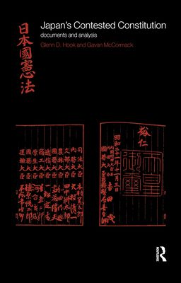 Japan's Contested Constitution : Documents and Analysis