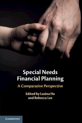 Special Needs Financial Planning : A Comparative Perspective