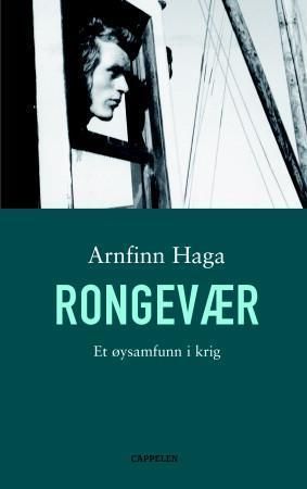 Rongevær : et øysamfunn i krig