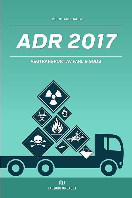 ADR 2017 : vegtransport av farlig gods : oppgavesamling
