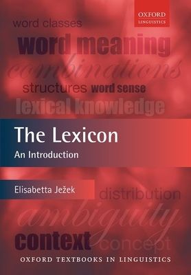 The Lexicon : An Introduction