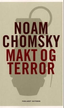Makt og terror : etter 11. september : taler og intervjuer